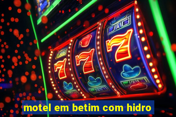 motel em betim com hidro